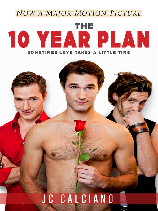 Title details for The 10 Year Plan by JC Calciano - Available